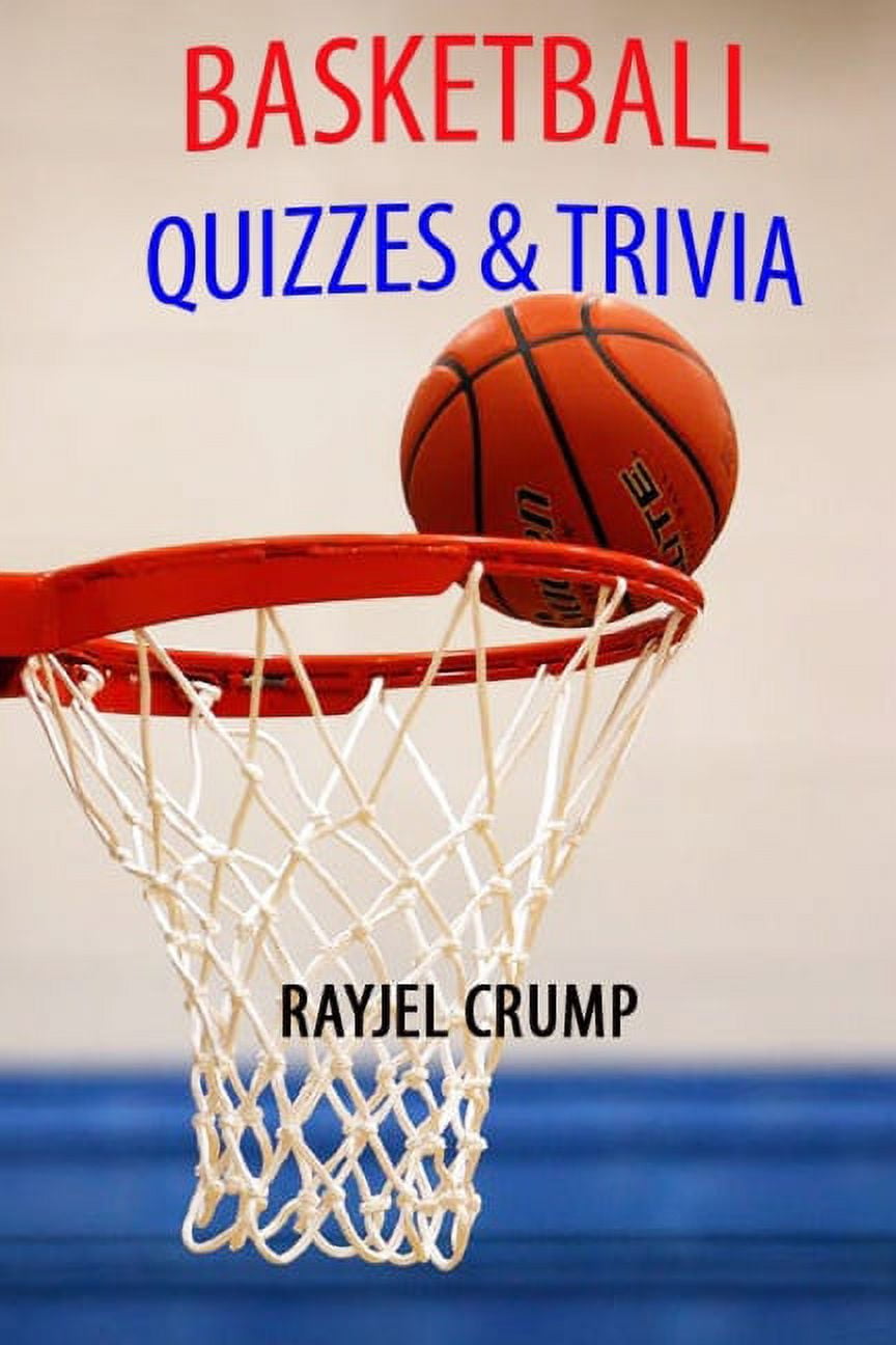 Basketball Quizzes & Trivia (Paperback)