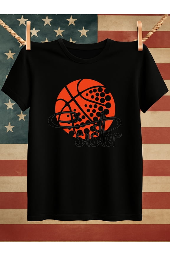 Basketball Sister Tee men's Exercise 180G 100% Cotton black gym basketball Basic Unisex Shirt Graphic tshirts Funny Unisex Shirt Crewneck tshirts Casual Unisex Shirt Cotton tshirts