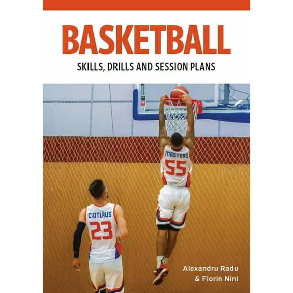 Basketball Skills, Drills and Session Plans (Paperback)