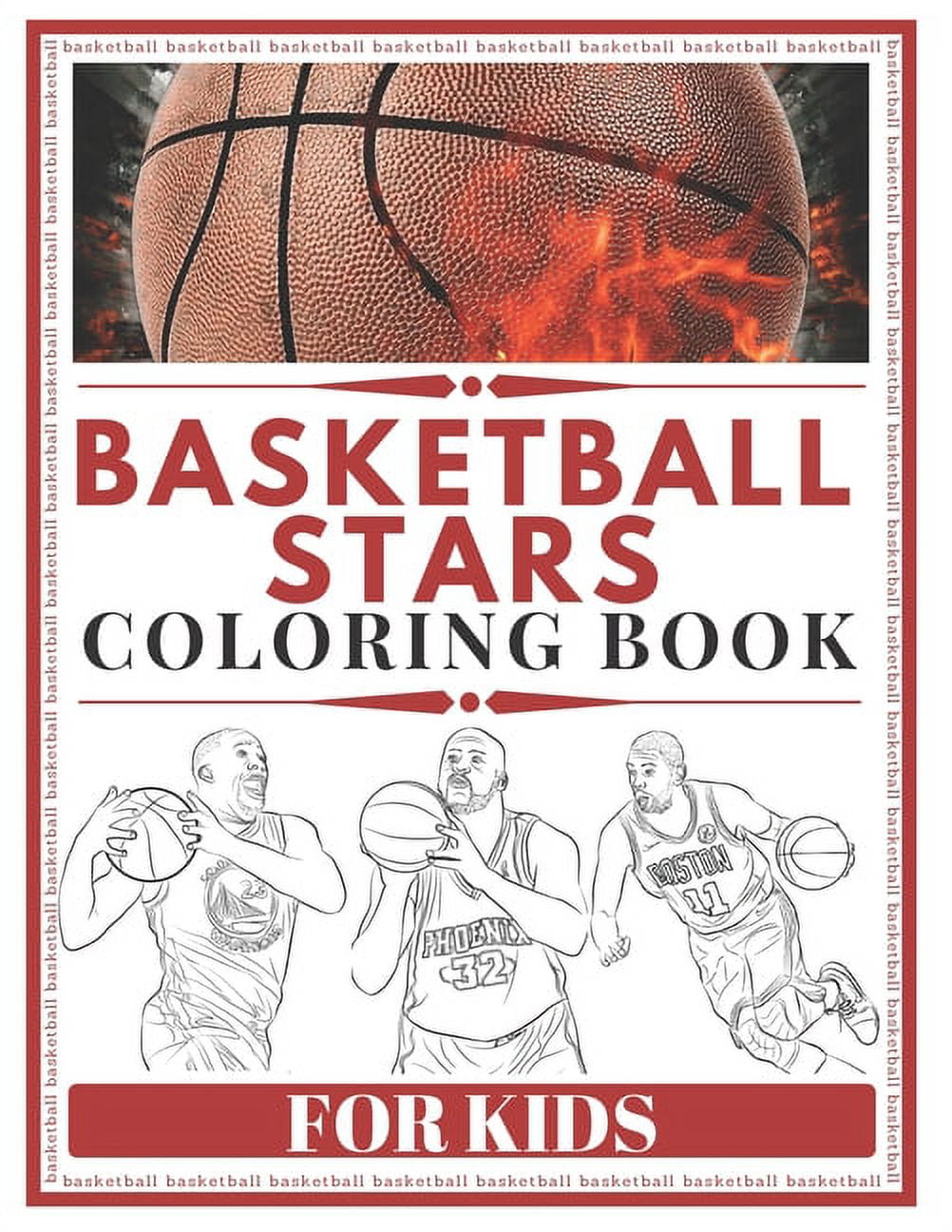 Basketball Stars Coloring Book For Kids : The best coloring book about basketball players stars ...