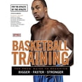 thumbnail image 1 of Pre-Owned Basketball Training: The Pro's Guide to Becoming Bigger, Faster, Stronger (Paperback) by Stack Media, 1 of 1