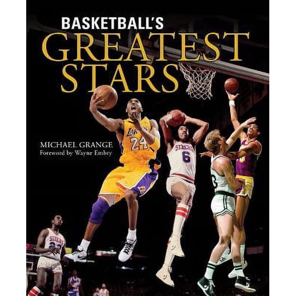 Basketball's Greatest Stars