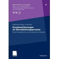 thumbnail image 1 of Basler Schriften Zum Marketing Kundenerfahrungen Im Dienstleistungsprozess: Eine Theoretische Und Empirische Analyse, Book 29, (Paperback), 1 of 1