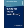 thumbnail image 1 of Basler Schriften Zum Marketing Qualität Der Internen Markenführung: Konzeptualisierung, Empirische Befunde Und Steuerung Eines Markenkonformen Mitarbei, Book 31, (Paperback), 1 of 1
