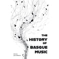 thumbnail image 1 of Basque Music The History of Basque Music, Book 1, (Paperback), 1 of 1