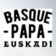 thumbnail image 1 of Basque Papa Euskadi Pride Of The Basque Country Poster Wall Art, Modern Wall Decor For Living Room Bedroom, 12x18 UNFRAMED, 1 of 3