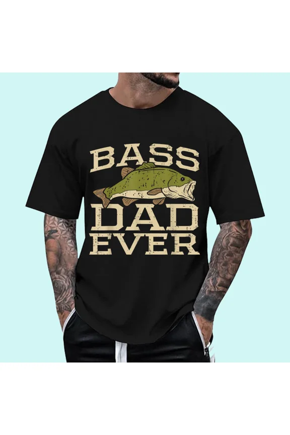 Bass Dad Ever Fishing Fish Fisherman Fathers Day Dad Gift T-Shirt