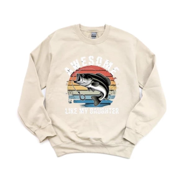 Bass Fish Dad Funny Daughter Gift Fishing Humor Graphic Tee Design Sweatshirt, for men & women, up to size 5XL