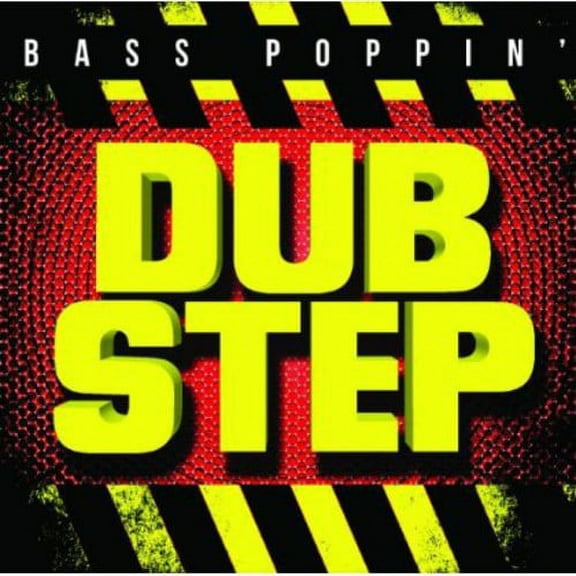 Bass Poppin Dub Step