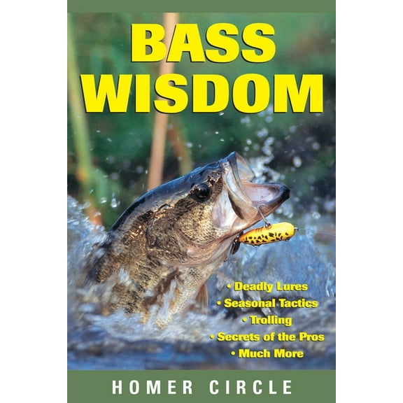 Bass Wisdom, (Paperback)
