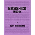 thumbnail image 1 of Bass-ick Theory: Music theory and life lessons for bassists, (Paperback), 1 of 1