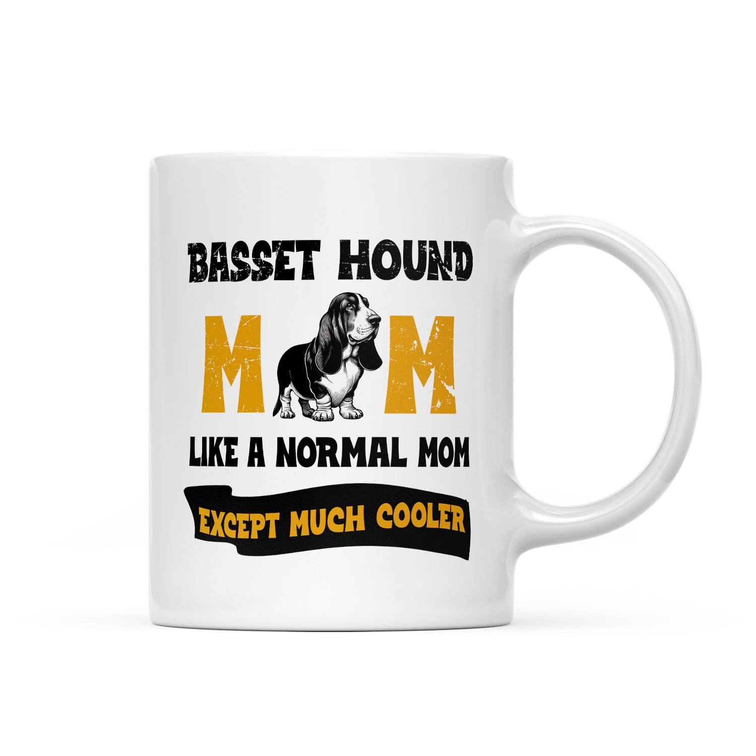 Basset Hound Mom Like a Normal Mom Except Much Cooler Happy Mother #39 s Basset Hound Mom Like a Normal Mom Except Much Cooler Happy Mother #39 s