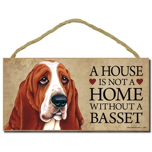 Basset Hound a House is Not a Home Without a Basset Hound 5 x 10 Wooden Dog Sign / Plaque