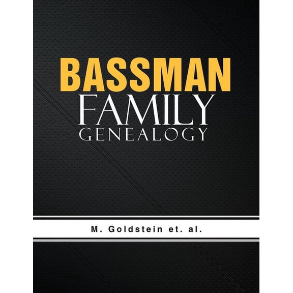 Bassman Family Genealogy (Paperback)