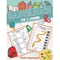 thumbnail image 1 of Bastelbuch ab 3 Jahre: Vorschulblock - Schneiden Kleben Malen - Ausschneidebuch ab 3 Jahre - Perfect Geschenkidee - Schn, (Paperback), 1 of 1