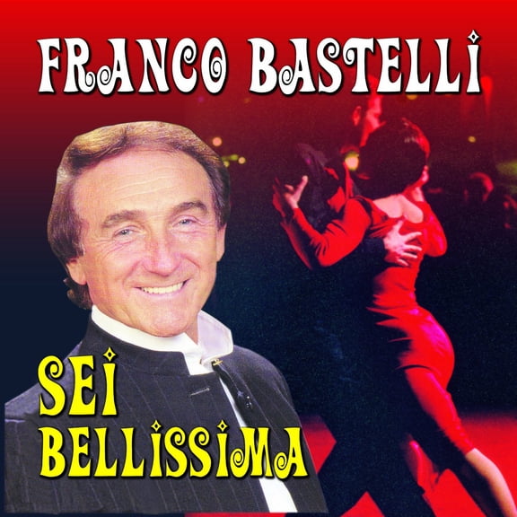 Sei Bellissima (CD) Bastelli Franco