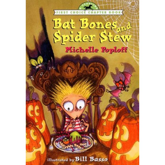 Pre-Owned Bat Bones and Spider Stew (First Choice Chapter Book) (Paperback) 0440414407 9780440414407