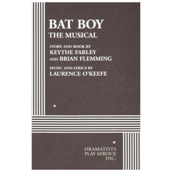 Pre-Owned Bat Boy: The Musical (Acting Edition for Theater Productions) (Paperback) 0822218348 9780822218340