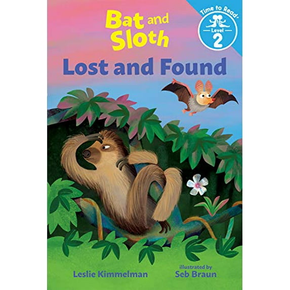 Pre-Owned Bat and Sloth: Lost and Found (Paperback) 080750579X 9780807505793