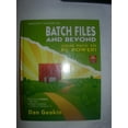 thumbnail image 1 of Pre-Owned Batch Files and Beyond: Your Path to PC Power/Book and Disk (Hardcover) 0830643850 9780830643851, 1 of 1