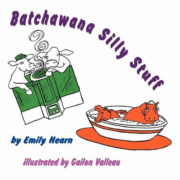 Batchawana Silly Stuff, (Paperback)