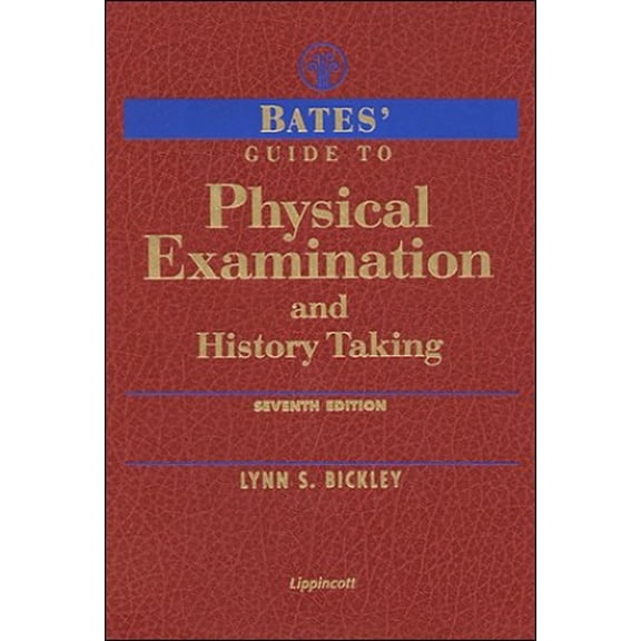 Pre-Owned Bates' Guide to Physical Examination & History Taking (Hardcover) 0781716551