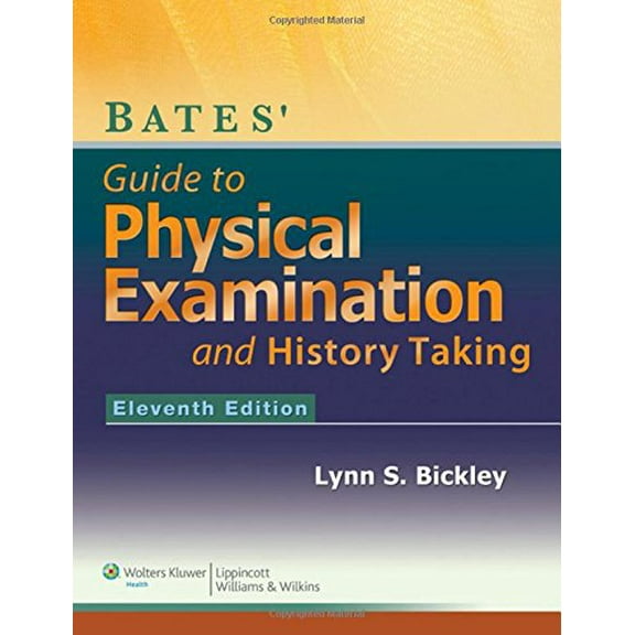 Pre-Owned Bates' Guide to Physical Examination and History-Taking - Eleventh Edition