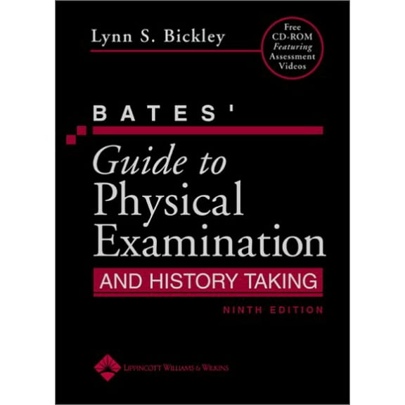 Pre-Owned Bates' Guide to Physical Examination And History Taking (9th Edition) (Hardcover) 0781767180 9780781767187
