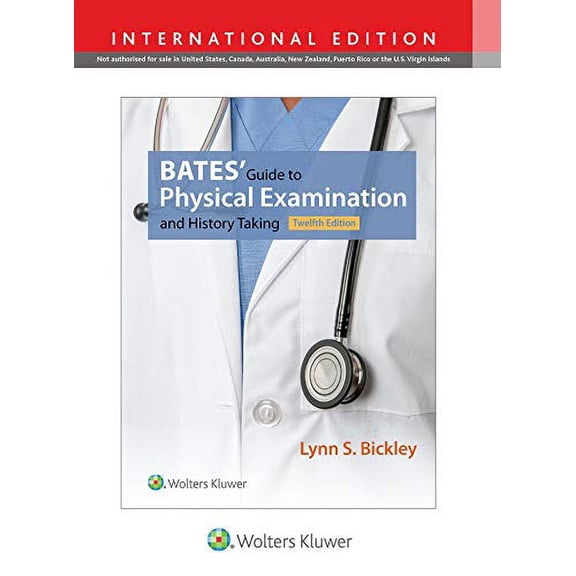 Pre-Owned Bates' Guide to Physical Examination and History Taking (Hardcover) 1496350294