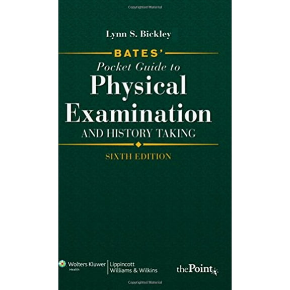 Pre-Owned Bates' Pocket Guide to Physical Examination and History Taking (Paperback) 0781780667 9780781780667