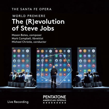 Bates / Santa Fe Opera - Revolution of Steve Jobs - Music & Performance - SACD