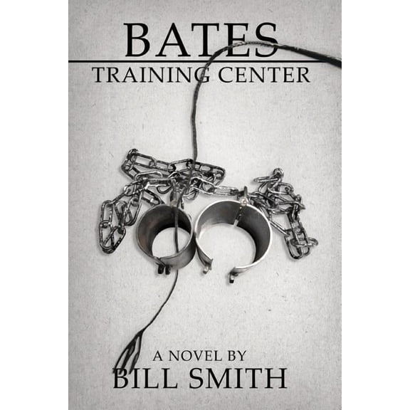 Bates Training Center (Paperback)