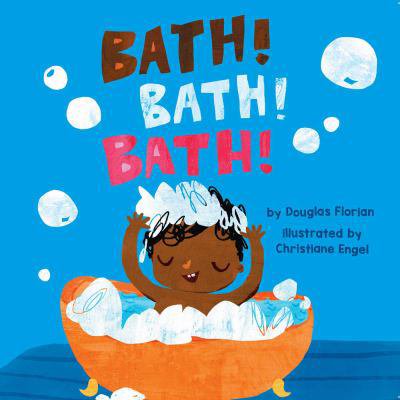 Pre-Owned Bath! Bath! Bath! (a Baby Steps Bath Time Board Book for Toddlers) (Board book) 1499804857 9781499804850
