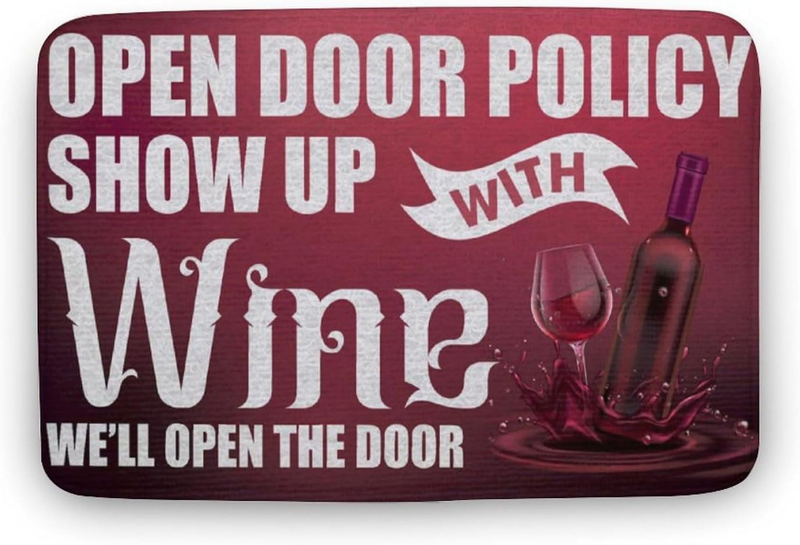Bath Mat - Open Door Policy Show Up with Wine We‘ll Open The Door ...
