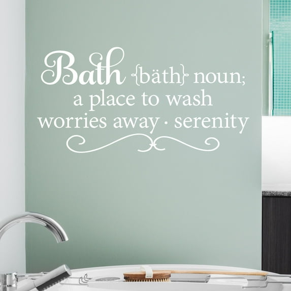 Bath - Noun A Place To Wash Worries Away Serenity Vinyl Lettering Wall Decal Sticker Bathroom Decor Decals - Size: 12.5"H x 25"L - Color: White
