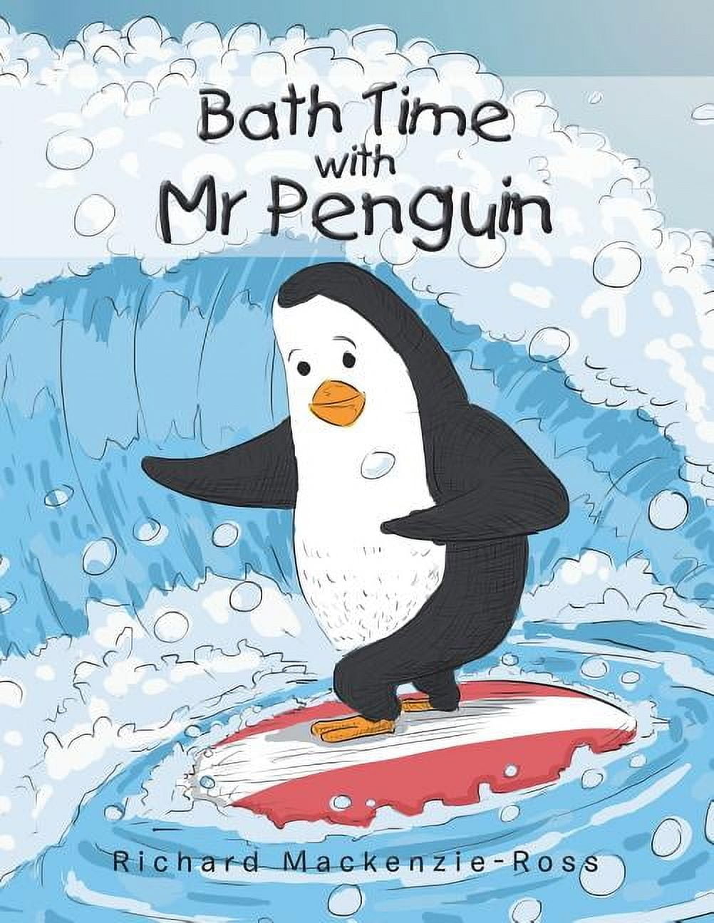 Bath Time with Mr Penguin, (Paperback)