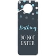thumbnail image 1 of Bathing Do Not Enter Plastic Door Knob Hanger Sign, 1 of 1