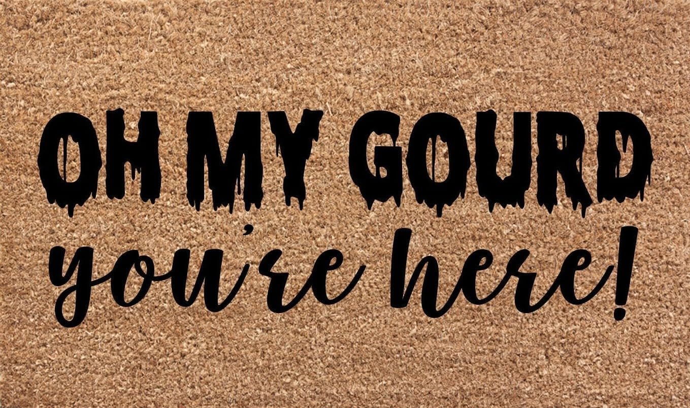 Bathmat Doormat Oh My Gourd You're Here Doormat Halloween Thanksgiving