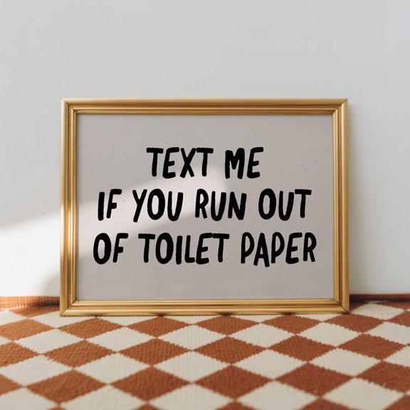 Bathroom Art Print Text Me