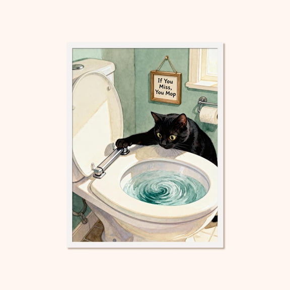 Bathroom Black Cat Wall Art, Cat Flushing Tet Poster, Powder Room Decor, Unframed Poster Size 8x12
