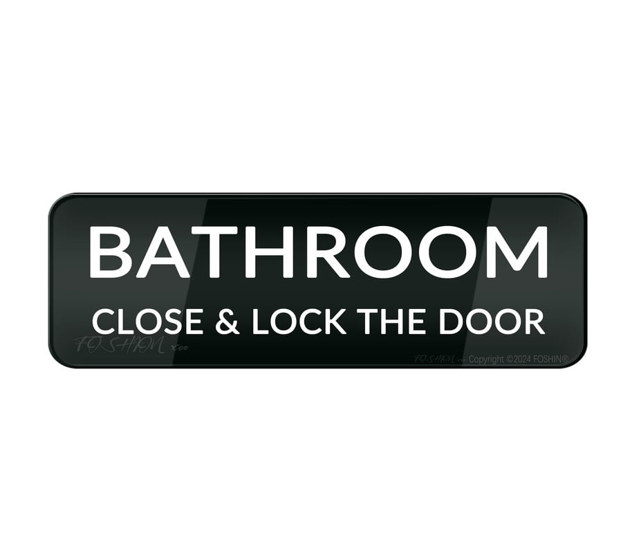 Bathroom Close & Lock The Door Wall Or Door Sign Self-Adhesives Sign ...
