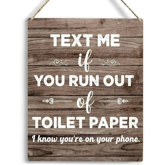 Bathroom Decor Funny Gifts Text Me If You Run Out Of Toilet Paper Wooden Hanging Sign Farmhouse Rustic Bathroom Decor Funny Gift for Men Women Friend Guest Bathroom Sign 8x10 Inch.