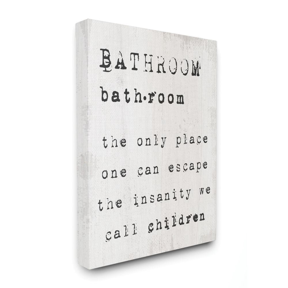 Bathroom Definition Escape Funny Family Word Design Stretched Canvas Wall Art by Daphne Polselli