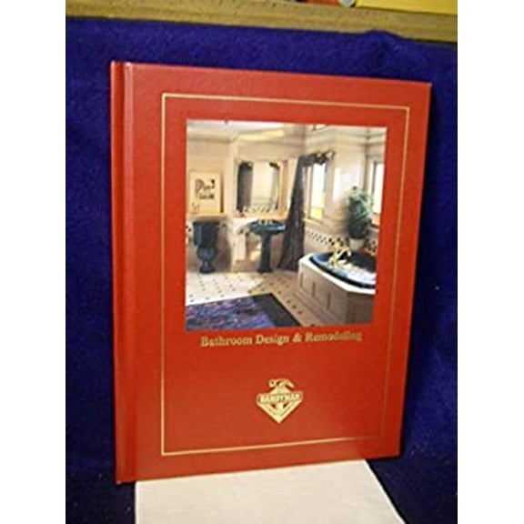 Pre-Owned Bathroom Design and Remodeling (Complete Handyman's Library Handyman Club of America) (Hardcover) 0865736928 9780865736924