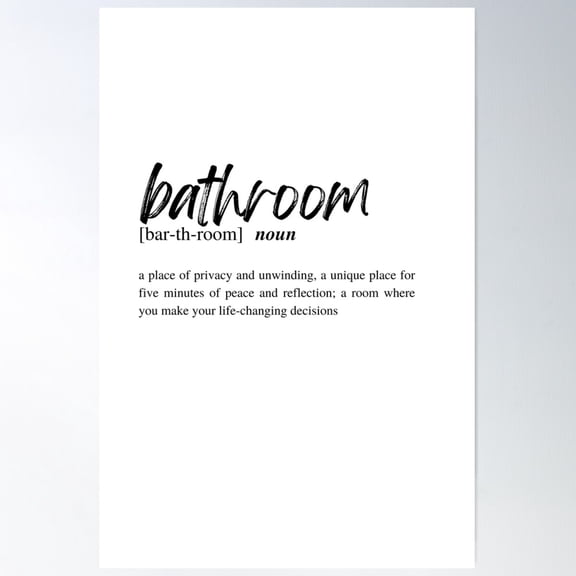 Bathroom Dictionary Definition Poster Wall Art, Modern Wall Decor For Living Room Bedroom, 8x12 UNFRAMED