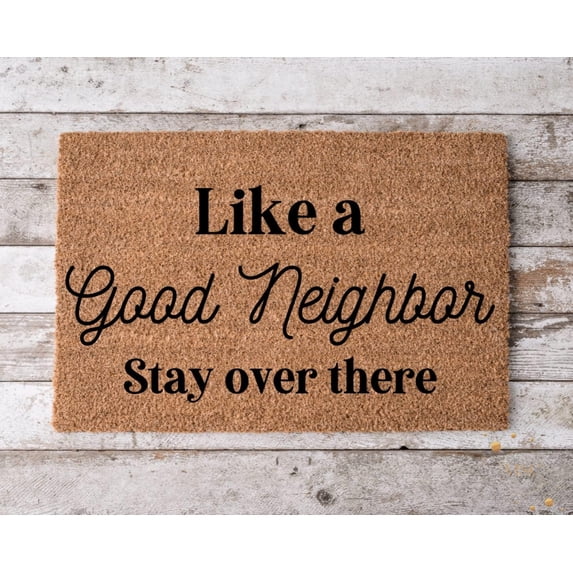 Bathroom Doormat Like a Good Neighbor Stay Over There Welcome Mat Door Mat Home Decor Housewarming Gift Funny Doormat Bedroom Carpet 16*24in