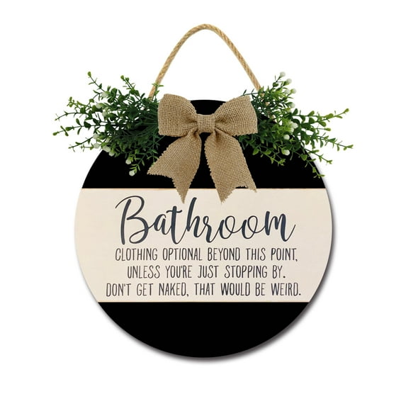 Bathroom Front Door Sign Funny Wreaths Hanging Wooden Plaque Decoration Round Rustic Wood Farmhouse Porch Decor for Home Front Door Decor, 11 x 11 Inch