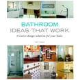 thumbnail image 1 of Bathroom Ideas that Work : Creative Design Solutions for your Home (Paperback), 1 of 2