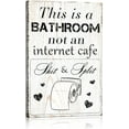 thumbnail image 1 of This is a Bathroom not an Internet Cafe Sign - Funny Bathroom Signs Decor, Funny Bathroom Canvas Wall Art, Bathroom Sayings Picture for Home Decoration 10" x 15", 1 of 6