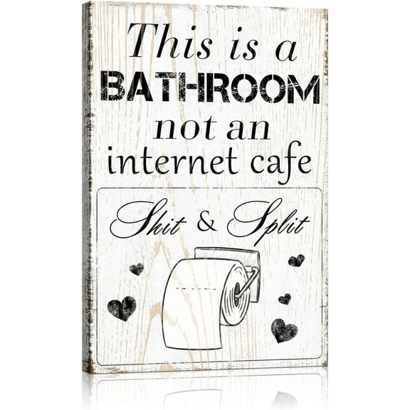 This is a Bathroom not an Internet Cafe Sign - Funny Bathroom Signs Decor, Funny Bathroom Canvas Wall Art, Bathroom Sayings Picture for Home Decoration 10" x 15"